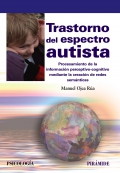 Trastorno del espectro autista. Procesamiento de la informacin perceptivo-cognitivo mediante la creacin de redes semnticas