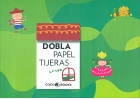 Dobla Papel Tijeras.