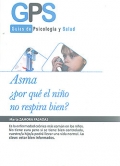 Asma � por qu� el ni�o no respira bien ?. Gu�as de psicolog�a y salud.