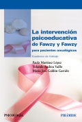 La intervencin psicoeducativa de Fawzy y Fawzy para pacientes oncolgicos. Cuaderno de trabajo