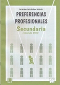 PPS. Cuaderno de aplicación de Preferencias Profesionales Secundaria.