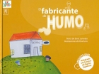 El fabricante de humo. Incluye DVD. Adaptado a la Lengua de Signos Espaola.