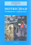 Motricidad. Fundamentos y aplicaciones.