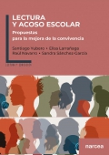 Lectura y acoso escolar. Propuestas para la mejora de la convivencia