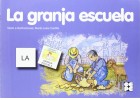 La granja escuela. Coleccin pictogramas 11.