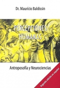Percepciones humanas. Antroposofía y neurociencias
