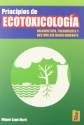 Principios de ecotoxicologia. Diagnóstico, tratamiento y gestión del medio ambiente