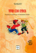 Vivir con otros. Programa de desarrollo de habilidades sociales