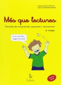 Ms que lectures. Exercicis de comprensi, expressi i raonament. 6-8 anys.