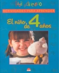 Actividades para aprender. El ni�o de 4 a�os. Facil y divertido.