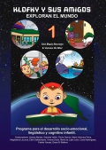 Klofky y sus amigos exploran el mundo 1. Programa para el desarrollo socio-emocional lingstico y cognitivo infantil