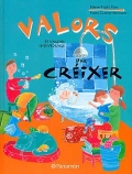 Valors per crixer. 15 valors individuals