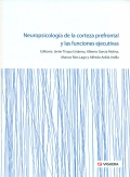 Neuropsicologa de la corteza prefrontal y las funciones ejecutivas
