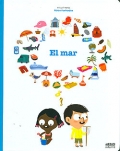 El mar. Coleccin mis primeros libros ilustrados.