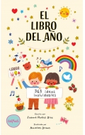 El libro del ao. 365 ideas inolvidables