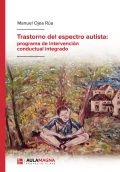Trastorno del espectro autista: programa de intervencin conductual integrado