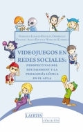 Videojuegos en redes sociales. Perspectivas del Edutainment y la Pedagog�a l�dica en el aula