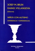 Ni�os con autismo. Experiencia y experiencias.