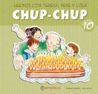 Chup-Chup 10. Leemos con Teresa, Pepe y Lola