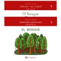 El bosque. Leer es fcil 5