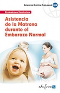 Asistencia de la matrona durante el embarazo normal 