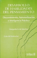 Desarrollo de habilidades del pensamiento. Discernimiento, automatizacin e Inteligencia Prctica