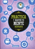 Practica y mant�n tu mente despierta