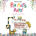 Per molts anys! Aix s la vida