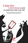 Cmo leer y estudiar a los clsicos con las tic