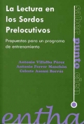 La lectura en los sordos prelocutivos. Propuestas para un programa de entrenamiento.