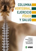 Columna vertebral, ejercicio físico y salud.