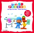 Let s go, pocoy! un viaje con pato - travel with pato.