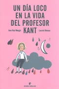 Un d�a loco en la vida del profesor Kant.