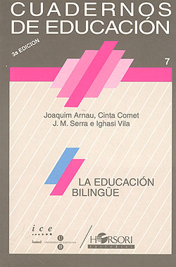 LA EDUCACIóN BILINGüE. CUADERNOS DE EDUCACIóN. JOAQUIM ARNAU, CINTA ...