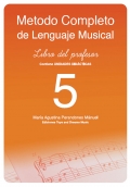 Mtodo completo de lenguaje musical. Libro del profesor 5.