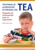 Trastornos de alimentacin en personas con TEA. Programa de intervencin para su superacin.
