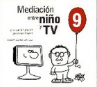 Mediaci�n entre ni�o y TV. Lo que los padres podemos hacer.