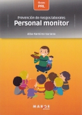 Prevención de riesgos laborales: personal monitor