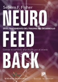 Neurofeedback en el tratamiento del trauma del desarrollo. calmar el cerebro impulsado por el miedo