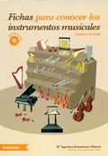 Fichas para conocer los instrumentos musicales. Contiene CD.
