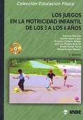 Los juegos en la motricidad infantil de los 3 a los 6 aos (Libro + CD)