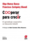 Cooperar para crecer. El aprendizaje cooperativo en educacin infantil