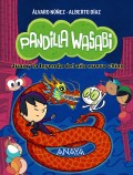 Pandilla wasabi 2: juan y la leyenda del a�o nuevo chino