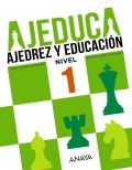 AJEDUCA. Ajedrez y educacin. Educacin Primaria. Nivel 1.