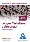Lengua Castellana y Literatura. Temario. Volumen 2. Cuerpo de Profesores de Enseanza Secundaria.