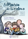 El rincn de la calma. Programa para la mejora de la Inteligencia Emocional y la Convivencia en Educacin Primaria