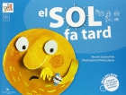 El sol fa tard. Adaptat a la Llengua de Signes Catalana. Inclou DVD