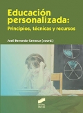 Educacin personalizada: principios, tcnicas y recursos.