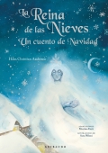 La Reina de las Nieves. Un cuento de navidad