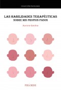 Las habilidades teraputicas. Sobre mis propios pasos